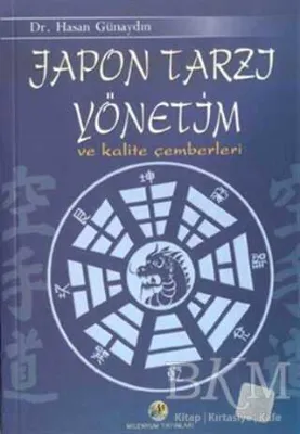 Japon Tarzı Yönetim ve Kalite Çemberleri