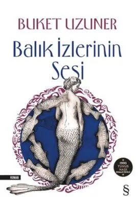 Balık İzlerinin Sesi