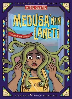 Medusa'nın Laneti - Çizgilerle Yunan Mitolojisi