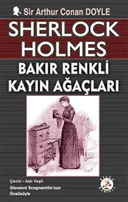 Sherlock Holmes - Bakır Renkli Kayın Ağaçları