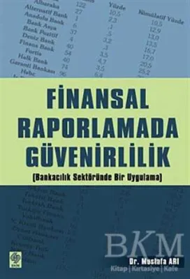 Finansal Raporlamada Güvenirlilik