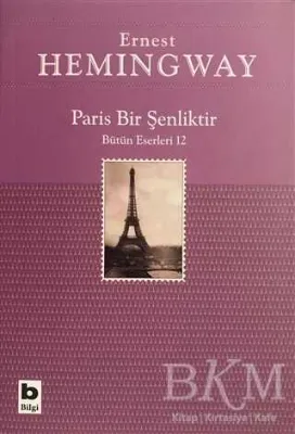 Paris Bir Şenliktir