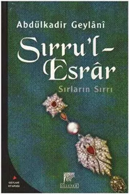 Sırru’l-Esrar Sırların Esrarı