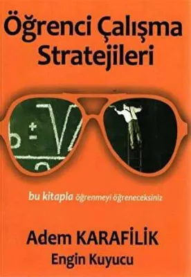 Öğrenmenin İlkeleri 3 - Öğrenci Çalışma Stratejileri