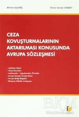 Ceza Kovuşturmalarının Aktarılması Konusunda Avrupa Sözleşmesi