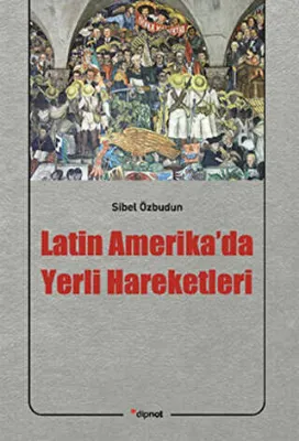 Latin Amerika’da Yerli Hareketleri