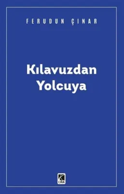 Kılavuzdan Yolcuya