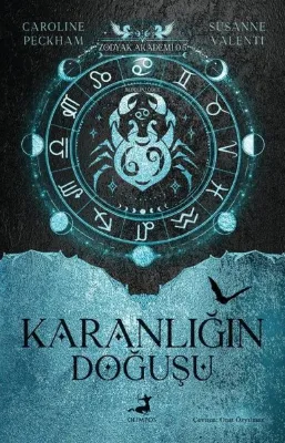 Zodyak Akademi - 0.5: Karanlığın Doğuşu