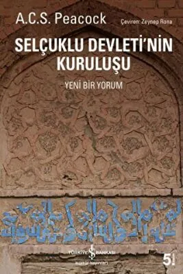 Selçuklu Devleti`nin Kuruluşu