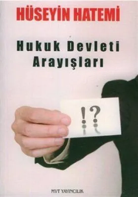 Hukuk Devleti Arayışları