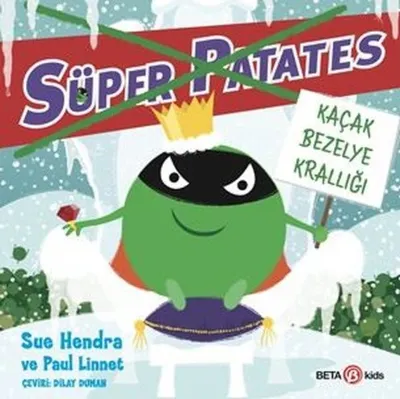 Süper Patates - Kaçak Bezelye Krallığı