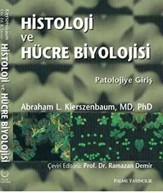 HİSTOLOJİ VE HÜCRE BİYOLOJİSİ