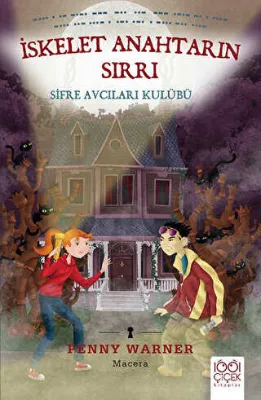 İskelet Anahtarın Sırrı: Şifre Avcıları Kulübü