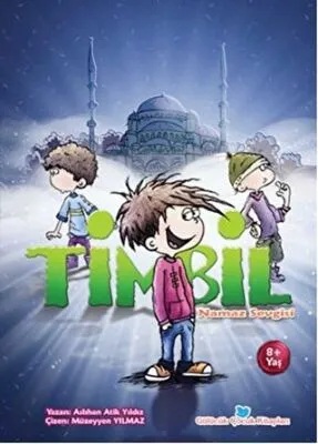 Timbil Namaz Sevgisi