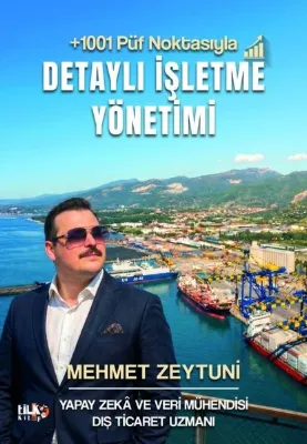 Detaylı İşletme Yönetimi (+ 1001 Püf Noktasıyla)