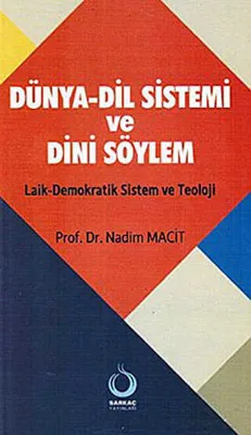 Dünya-Dil Sistemi ve Dini Söylem