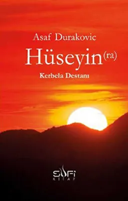Hüseyin ra Kerbela Destanı