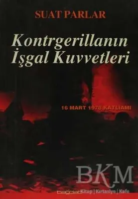 Kontrgerillanın İşgal Kuvvetleri