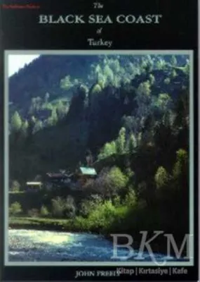 The Black Sea Coast of Turkey