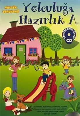 Müzik Serüveni Yolculuğa Hazırlık A