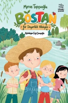 Bostan - Bir Duyarlılık Hikayesi
