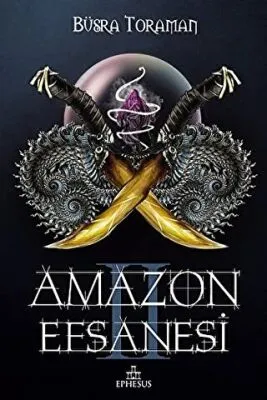 Amazon Efsanesi - İhanet Çarkları