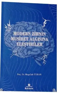 Modern Zihnin Musibet Algısına Eleştiriler