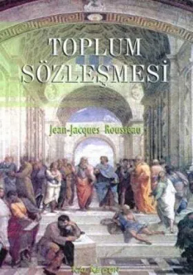 Toplum Sözleşmesi ya da Siyasi Hukuk İlkeleri