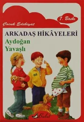 Arkadaş Hikayeleri