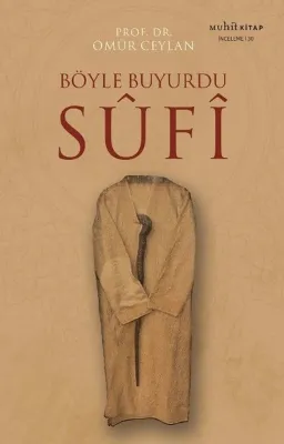 Böyle Buyurdu Sufi