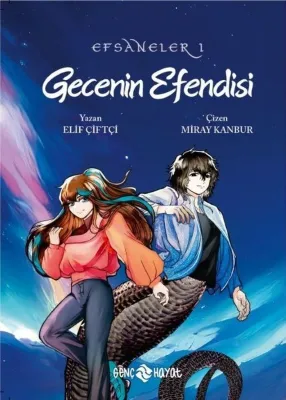 Gecenin Efendisi - Efsaneler 1