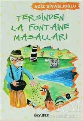 Tersinden La Fontaine Masalları