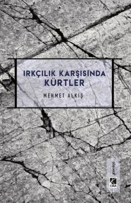 Irkçılar Karşısında Kürtler