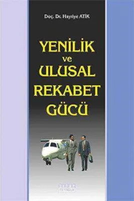 Yenilik ve Ulusal Rekabet Gücü