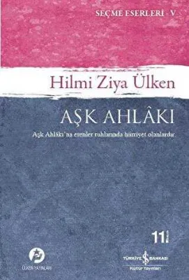 Aşk Ahlakı -Seçme Eserleri -5