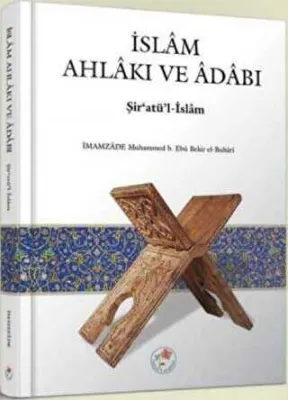 İslam Ahlakı ve Adabı