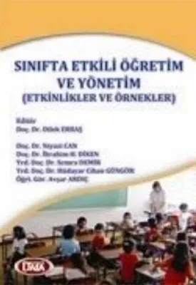 Sınıfta Etkili Öğretim ve Yönetim Etkinlikler ve Örnekler