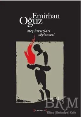 Ateş Hırsızları Söylencesi