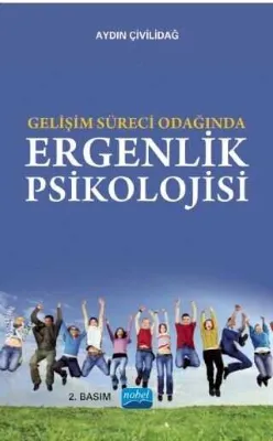 Gelişim Süreci Işığında Ergenlik Psikolojisi
