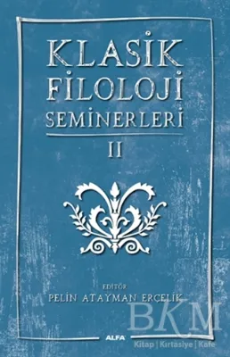 Klasik Filoloji Seminerleri 2