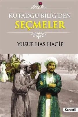 Kutadgu Bilig’den Seçmeler
