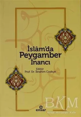 İslam’da Peygamber İnancı