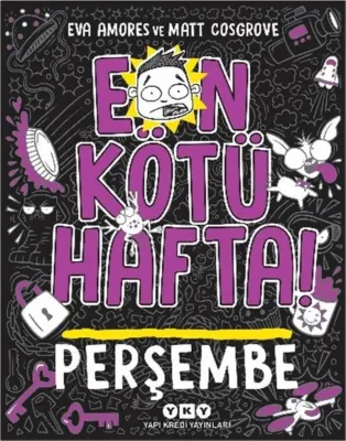 En Kötü Hafta! Perşembe