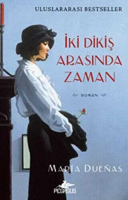 İKİ DİKİŞ ARASINDA ZAMAN