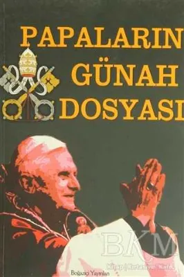 2000’e Doğru Papaların Günah Dosyası